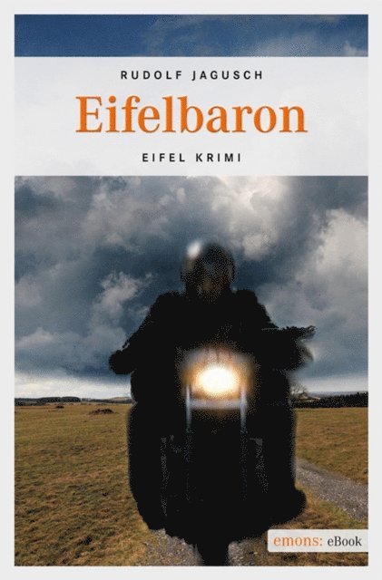 Rudolf Jagusch - Eifelbaron, E-bok