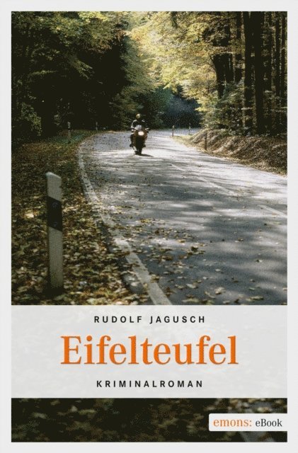 Rudolf Jagusch - Eifelteufel, E-bok