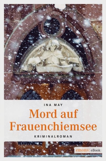 Ina May - Mord auf Frauenchiemsee, E-bok