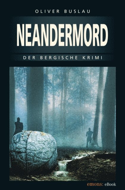 Oliver Buslau - Neandermord, E-bok