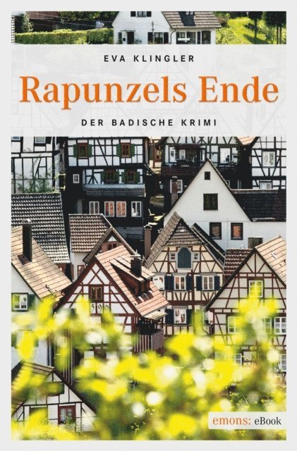 Eva Klingler - Rapunzels Ende, E-bok