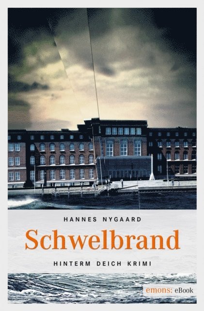 Hannes Nygaard - Schwelbrand, E-bok