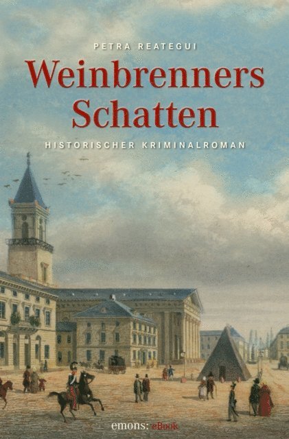 Petra Reategui - Weinbrenners Schatten, E-bok