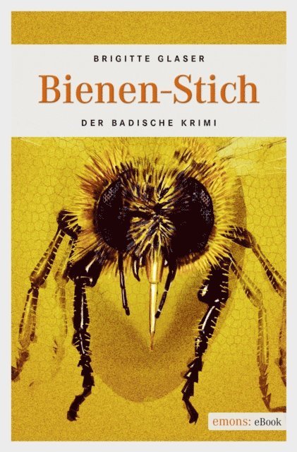 Brigitte Glaser - Bienen-Stich, E-bok. Tillgänglighet: Lägg i varukorg