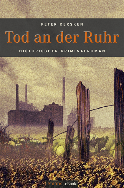 Peter Kersken - Tod an der Ruhr, E-bok