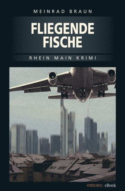 Meinrad Braun - Fliegende Fische, E-bok
