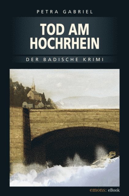Petra Gabriel - Tod am Hochrhein, E-bok