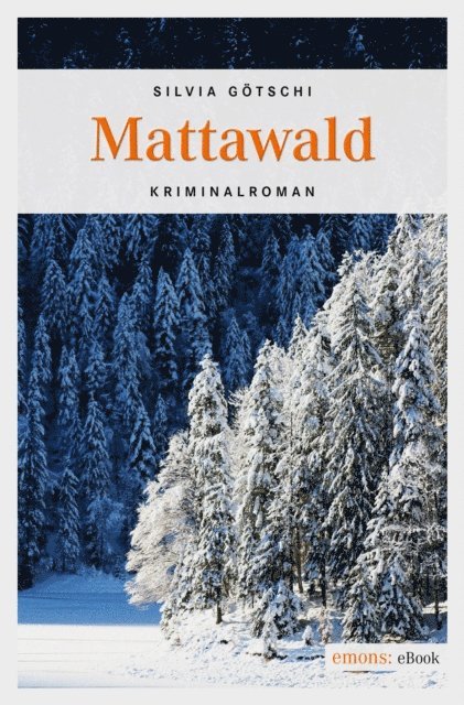 Silvia Gotschi - Mattawald, E-bok