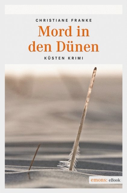 Christiane Franke - Mord in den Dünen, E-bok