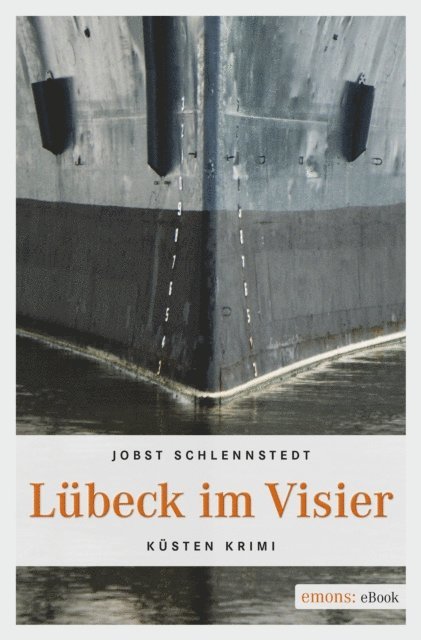 Jobst Schlennstedt - Lübeck im Visier, E-bok