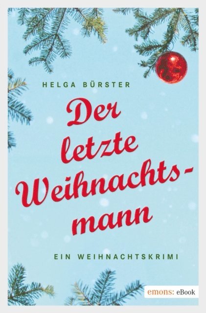 Helga Burster - Der letzte Weihnachtsmann, E-bok. Tillgänglighet: Lägg i varukorg
