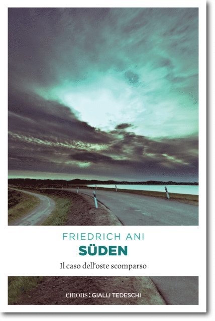 Friedrich Ani - Süden, E-bok