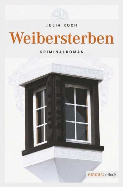 Julia Koch - Weibersterben, E-bok