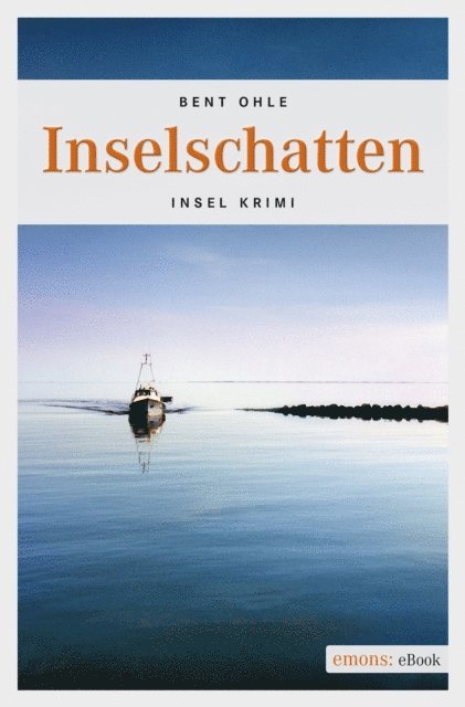 Bent Ohle - Inselschatten, E-bok