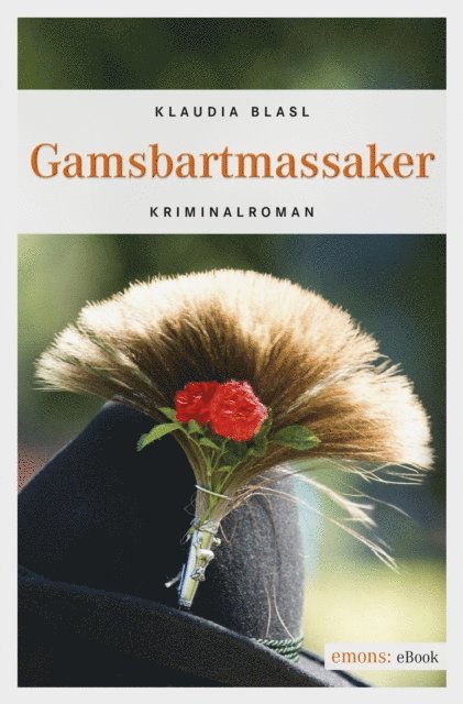 Klaudia Blasl - Gamsbartmassaker, E-bok