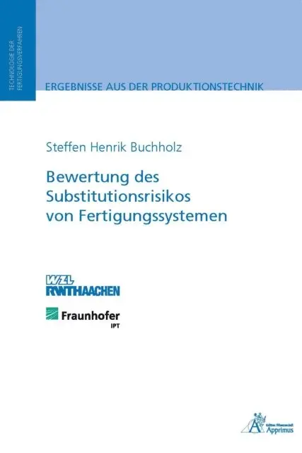 Steffen Henrik Buchholz - Bewertung des Substitutionsrisikos von Fertigungssystemen, E-bok. Tillgänglighet: Lägg i varukorg