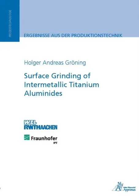 Holger Andreas Groning - Surface Grinding of Intermetallic Titanium Aluminides, E-bok. Tillgänglighet: Lägg i varukorg
