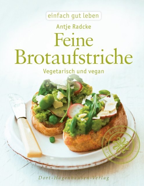 Antje Radcke - Feine Brotaufstriche, E-bok