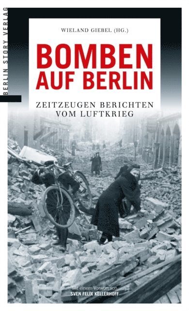 Wieland Giebel - Bomben auf Berlin, E-bok