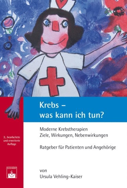 Ursula Vehling-Kaiser - Krebs – was kann ich tun?, E-bok
