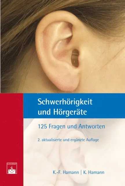 Katrin Hamann, Karl-Friedrich Hamann - Schwerhörigkeit und Hörgeräte, E-bok. Tillgänglighet: Lägg i varukorg