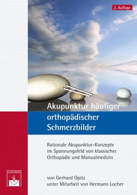 H. Locher, G. Opitz - Akupunktur häufiger orthopädischer Schmerzbilder, E-bok. Tillgänglighet: Lägg i varukorg