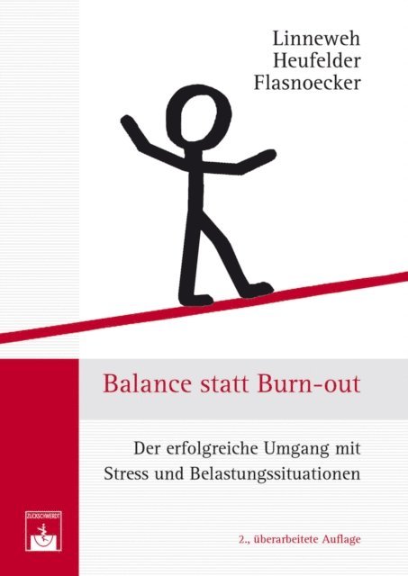Monika Flasnoecker, Armin Heufelder, Klaus Linneweh - Balance statt Burn-out, E-bok