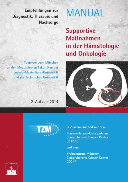 H. Ostermann, Tumorzentrum Tumorzentrum Munchen - Supportive Maßnahmen in der Hämatologie und Onkologie, E-bok