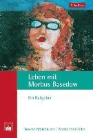 Leveke Brakebusch, Armin Heufelder - Leben mit Morbus Basedow, Häftad