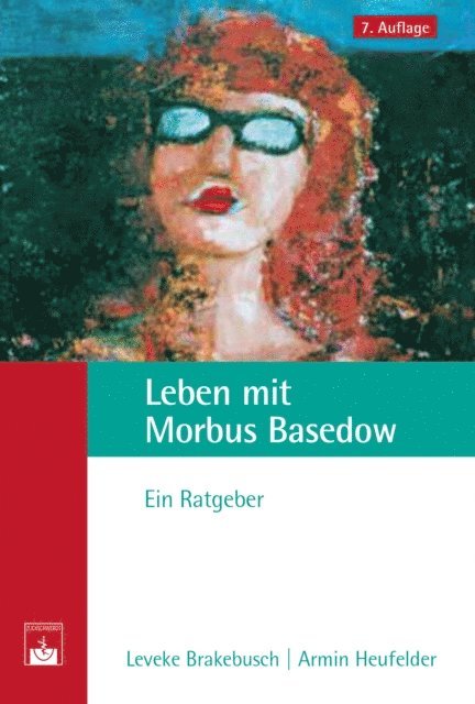 Armin Heufelder, Leveke Brakebusch - Leben mit Morbus Basedow, E-bok
