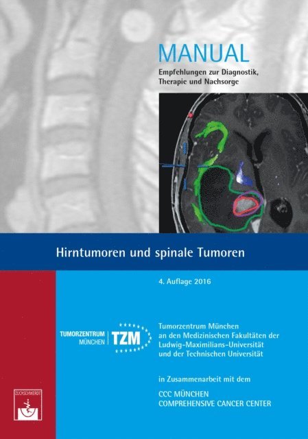 J.-C. Tonn - Hirntumoren und spinale Tumoren, E-bok
