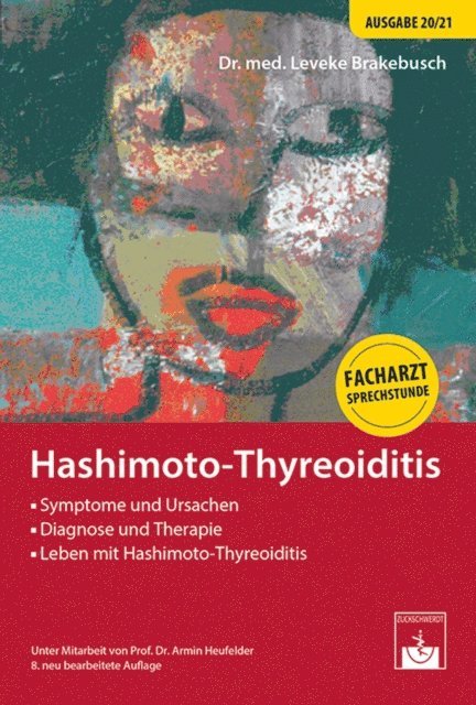 Armin Heufelder, Leveke Brakebusch - Leben mit Hashimoto-Thyreoiditis, E-bok