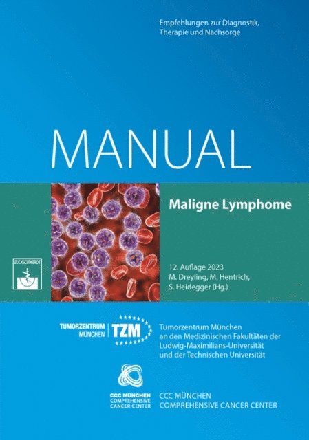 Simon Heidegger, Marcus Hentrich, Martin Dreyling - Maligne Lymphome, E-bok