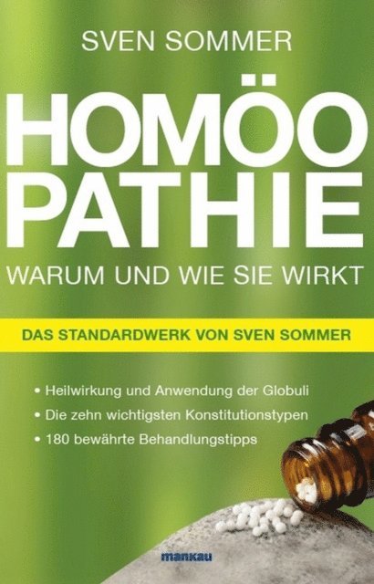 Sven Sommer - Homöopathie. Warum und wie sie wirkt, E-bok