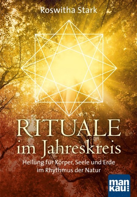 Roswitha Stark - Rituale im Jahreskreis, E-bok