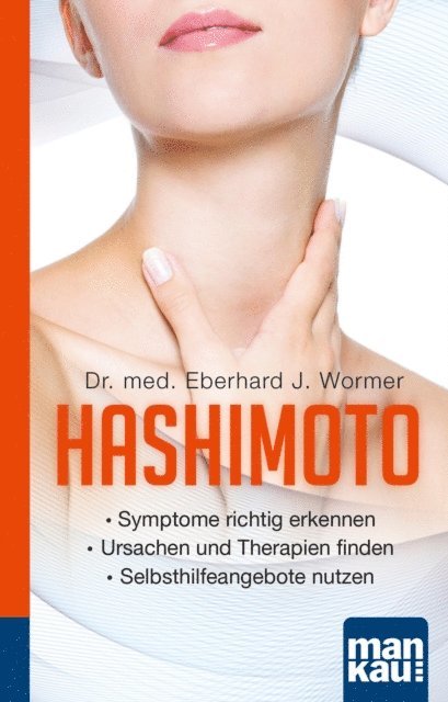 Eberhard J. Wormer - Hashimoto. Kompakt-Ratgeber, E-bok