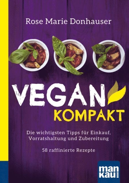 Rose Marie Donhauser - Vegan kompakt, E-bok