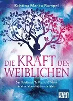 Kristina Marita Rumpel - Die Kraft des Weiblichen, Häftad. Tillgänglighet: Lägg i varukorg