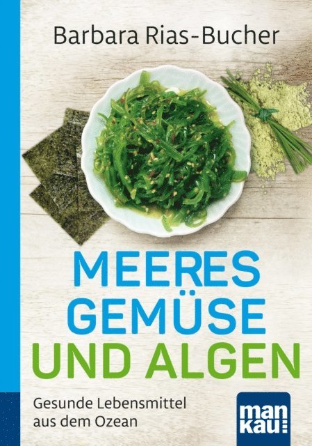 Barbara Rias-Bucher - Meeresgemüse und Algen. Kompakt-Ratgeber, E-bok