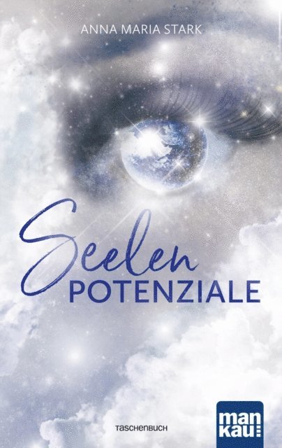 Anna Maria Stark - Seelenpotenziale, E-bok