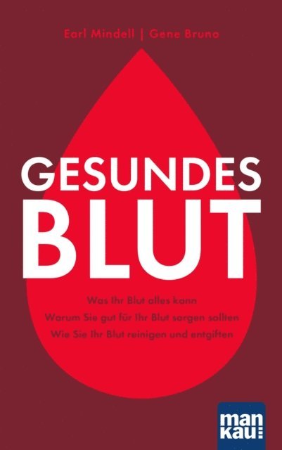 Gene Bruno, Earl Mindell - Gesundes Blut, E-bok