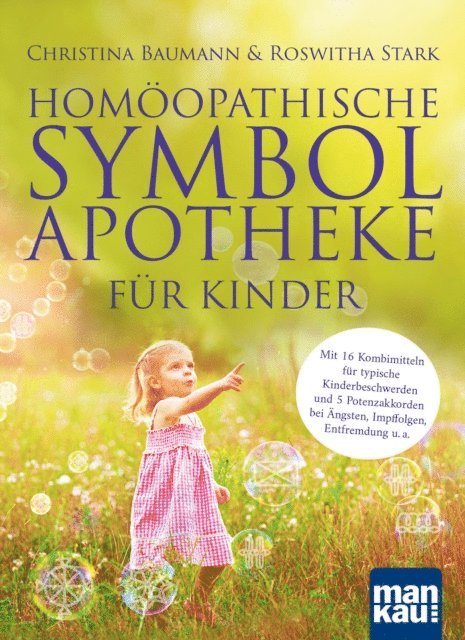 Roswitha Stark, Christina Baumann - Homöopathische Symbolapotheke für Kinder, E-bok