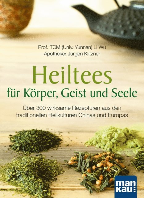 Jurgen Klitzner, Li Wu - Heiltees für Körper, Geist und Seele, E-bok