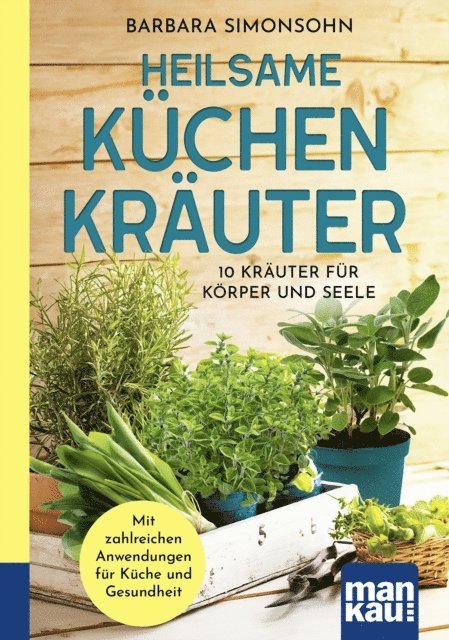 Barbara Simonsohn - Heilsame Küchenkräuter, E-bok