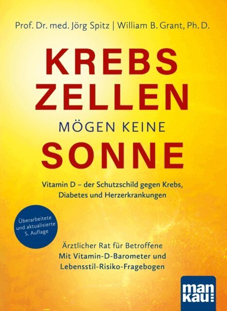 William B. Grant, Jorg Spitz - Krebszellen mögen keine Sonne, E-bok