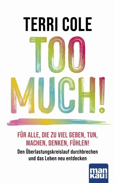 Terri Cole - Too Much!, E-bok