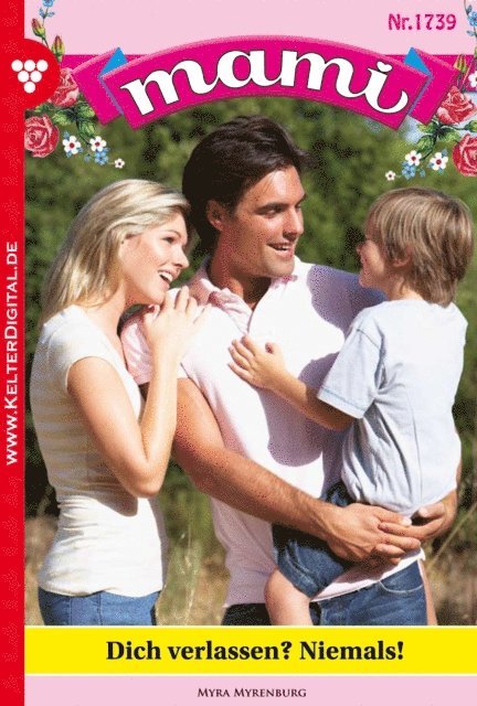 Myra Myrenburg - Mami 1739 – Familienroman, E-bok