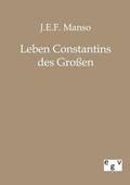 Leben Constantins des Grossen