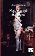 Napoleon Auf St. Helena