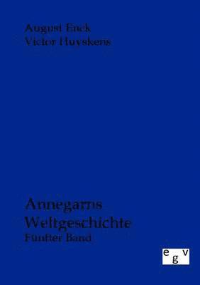 August Enck, Victor Huyskens - Annegarns Weltgeschichte, Häftad. Tillgänglighet: Lägg i varukorg